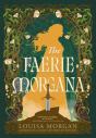 The Faerie Morgana - Preview