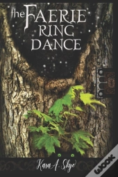 The Faerie Ring Dance