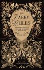 The Faery Rules - Preview
