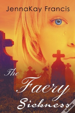 Capa do artigo The Faery Sickness