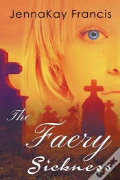 Capa do artigo The Faery Sickness