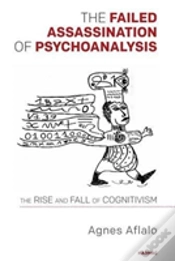 Capa do artigo The Failed Assassination Of Psychoanalysis