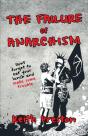 The Failure Of Anarchism - Preview