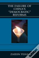 The Failure Of China'S Democratic Reforms