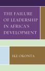 The Failure Of Leadership In Africa'S Development - Preview