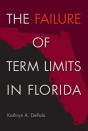 The Failure Of Term Limits In Florida - Preview