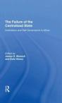 The Failure Of The Centralized State - Preview