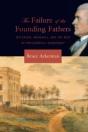 The Failure Of The Founding Fathers - Preview