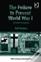 The Failure To Prevent World War I