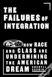 The Failures Of Integration