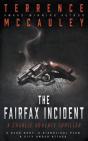 The Fairfax Incident - Preview