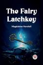 The Fairy Latchkey (Edition2023) - Preview