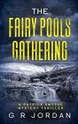The Fairy Pools Gathering - Preview