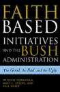 The Faith-Based Initiatives And The Bush Administration - Preview