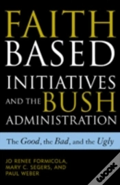 Capa do artigo The Faith-Based Initiatives And The Bush Administration