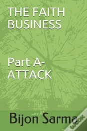 Capa do artigo The Faith Business Part A- Attack