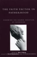 The Faith Factor In Fatherhood