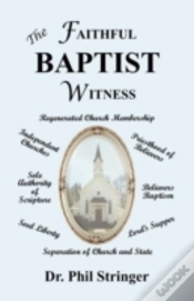 Capa do artigo The Faithful Baptist Witness