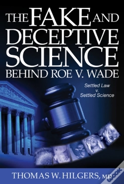 Capa do artigo The Fake And Deceptive Science Behind Roe V. Wade