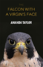 The Falcon With A Virgin'S Face - Preview