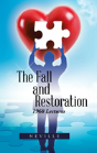The Fall And Restoration - Preview