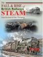 The Fall And Rise Of British Railways Steam - Preview
