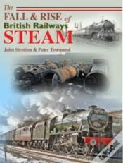 Capa do artigo The Fall And Rise Of British Railways Steam