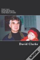 The Fall, Desperation And Recovery