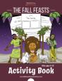 The Fall Feasts Activity Book - Preview