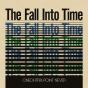 The Fall Into Time - Vinil - Preview
