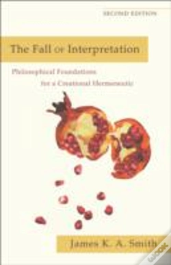 Capa do artigo The Fall Of Interpretation Â€“ Philosophical Foundations For A Creational Hermeneutic