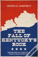 The Fall Of Kentucky'S Rock