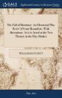 The Fall Of Mortimer. An Historical Play - Preview