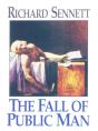 The Fall Of Public Man - Preview