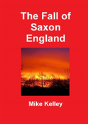 The Fall Of Saxon England - Preview