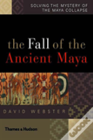 The Fall Of The Ancient Maya