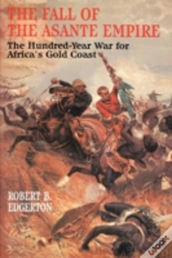 Capa do artigo The Fall Of The Asante Empire