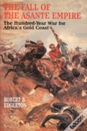 Capa do artigo The Fall Of The Asante Empire