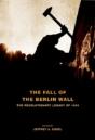 The Fall Of The Berlin Wall - Preview