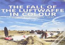 The Fall Of The Luftwaffe In Colour