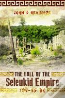 The Fall Of The Seleukid Empire 187â€“75 Bc