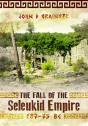 The Fall Of The Seleukid Empire 187â€“75 Bc - Preview