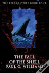 The Fall Of The Shell