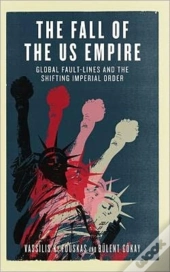 The Fall Of The Us Empire