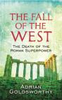 The Fall Of The West - Preview