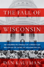 The Fall Of Wisconsin - Preview