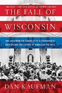 The Fall Of Wisconsin - Preview