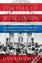 The Fall Of Wisconsin