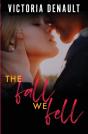 The Fall We Fell - Preview