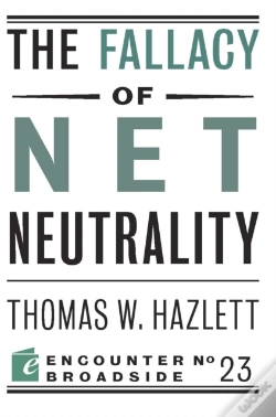 Capa do artigo The Fallacy Of Net Neutrality